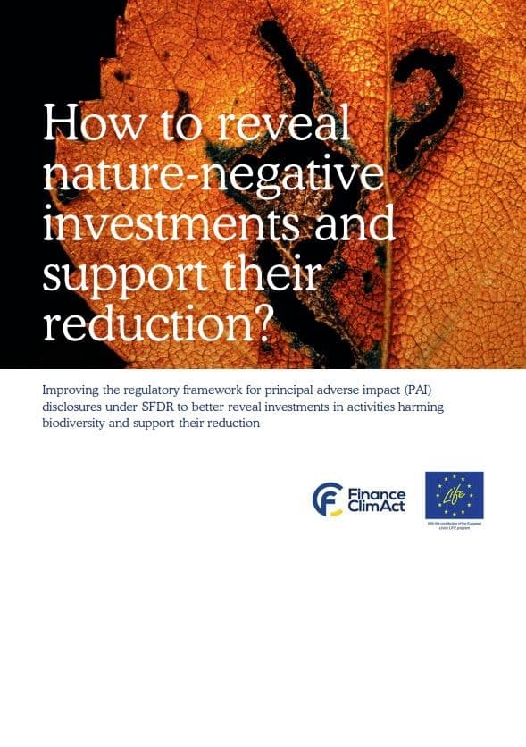 How to reveal nature-negative investments and support their reduction? - Sustainable Finance Observatory How to reveal nature-negative investments and support their reduction?